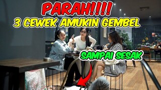 PARAH!!! 3 CEWEK AMUKIN GEMBEL SAMPAI SESAK