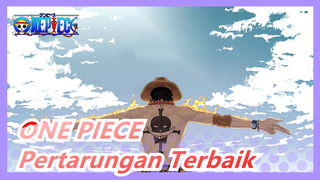 ONE PIECE | Pertarungan Terbaik Dari 3 Pertarung Kuat!