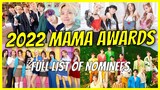 2022 MAMA Awards Full List of Nominees