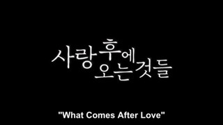 What Comes After Love eps 5