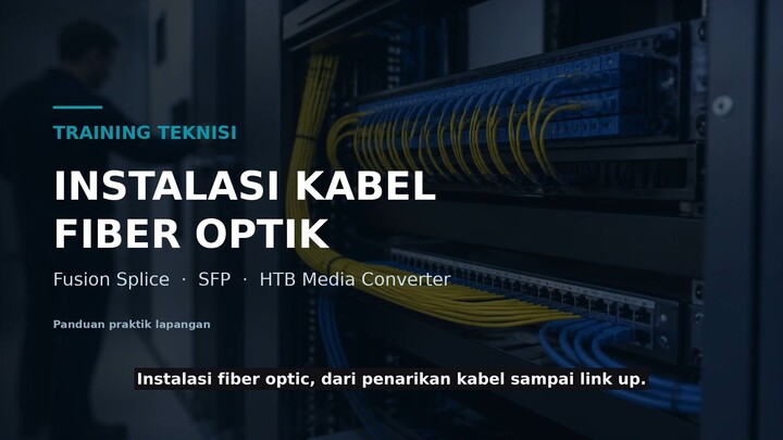 Dasar instalasi fiber optik