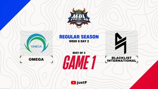 OMEGA vs BLACKLIST GAME 1 | MPL PH SEASON 13 WEEK 6 OMG vs BLCK