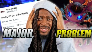 There is a HUGE Yugioh Problem we need to talk about...