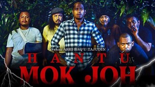 HANTU MOK JOH FULL MOVIE (2022)