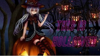 THIS IS HOLLOWEN AMV