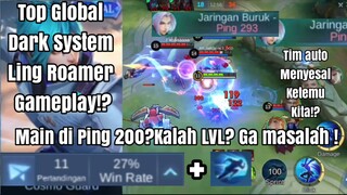 PENGEN JADI DARK SYSTEM 😱!? TONTON SINI ! TOP GLOBAL LING ROAM GAMEPLAY (TIM MENYESAL KETEMU SAYA )