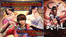 Eps 18 | The First Son-In-Law Vanguard Of All Time [Wu Ying Sanqian Dao] 武映三千道 Sub Indo