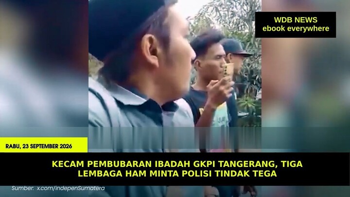 Kecam Pembubaran Ibadah GKPI Tangerang, Tiga Lembaga HAM Minta Polisi Tindak Teg