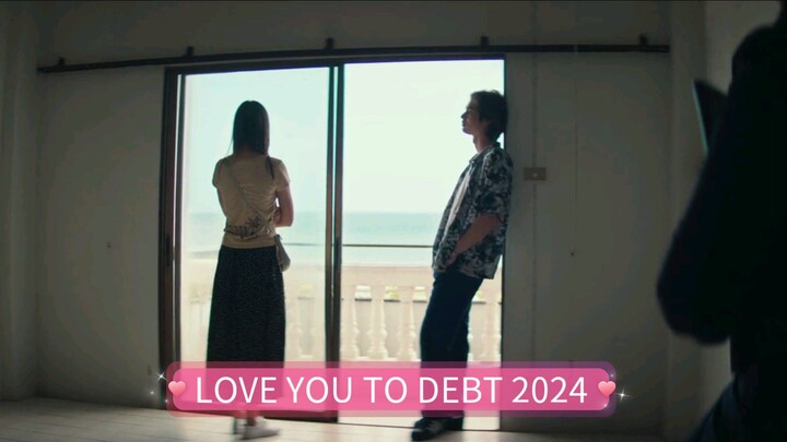 LOVE YOU TO DEBT 2024