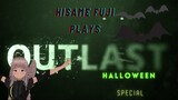 OUTLAST GAMEPLAY PART 1!! HALLOWEEN SPECIAL!