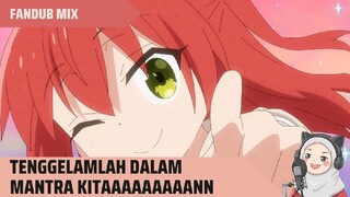 [FANDUB MIX] Mantra Kita dalam Berbagai Versi [sayAnn]