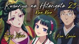 "Fengxian x Kan Lakan" Lahirlah Mao Mao - Kusuriya no Hitorigoto 23 AMV Anime Ongoing