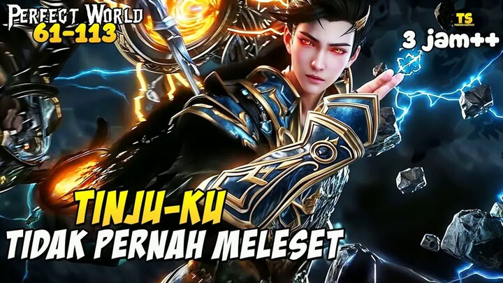 SHI HAO MARAH BESAR ALAM SEMESTA BERGETAR - ALUR CERTIA DONGHUA PERFECT WORLD FULL EPISODE
