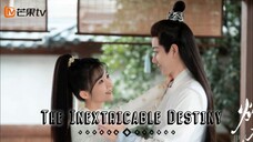 The Inextricable Destiny 2023 [Eng.Sub] Ep01