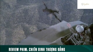 Tóm tắt phim: Chiến binh thượng đẳng phần 7 #phimhaymoingay