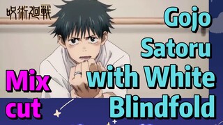 [Jujutsu Kaisen]  Mix cut | Gojo Satoru with White Blindfold