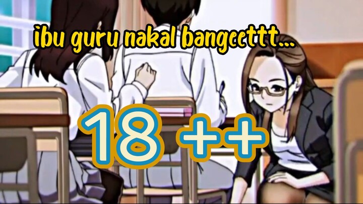 Anime hot ++ guru nakal terbaru