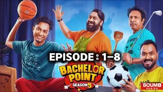 Bachelor Point (2025) S0ঃ5 E:01-08 Bengali BongoBD