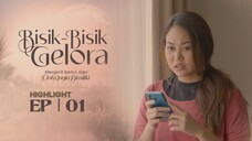 Bisik - Bisik Gelora Episod 1