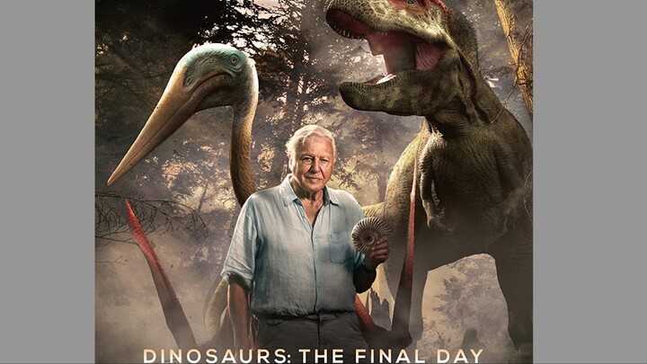 Dinosaurs꞉ The Final Day with David Attenborough