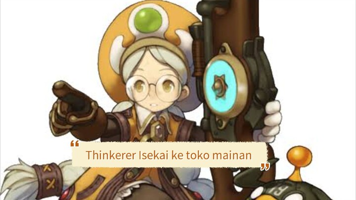 Thinkerer Isekai ke toko mainan