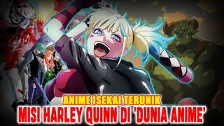 HARLEY QUINN GA ADA OBAT❗ALASAN KENAPA HARUS NONTON SUICIDE SQUAD ISEKAI❗ANIME  SERU TAHUN 2024❗