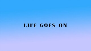 BTS Mashup | Life Goes On, Let's Live On