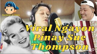 Viral Ngayon Pinay Sue Thompson 😎😘🎤🎧🎼🎹🎸🎻🎷🎺