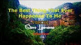 The Best Thing That Ever Happened To Me - (Videoke In style of Steve Lawrence)