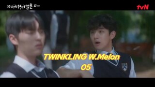 Drama Twinkling W.Melon 05 Sub Indo Full HD