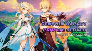 GENSHIN IMPACT PRIVATE SERVER | GENSHIN SERVER | FIDDLER FREE | NEW VERSION | DOWNLOAD