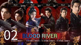Blood River [ EP.02 Tagalog sub....