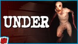 Under | My Comrades Have Vanished | Indie Horror Game