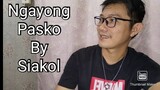 NGAYONG PASKO By Siakol | Guitar Tutorial for Beginners