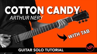 Cotton Candy - Arthur Nery Guitar Solo Tutorial (WITH TAB)