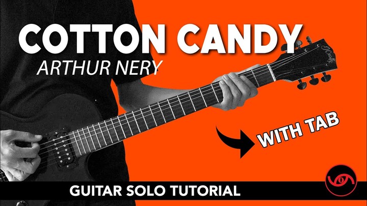 Cotton Candy - Arthur Nery Guitar Solo Tutorial (WITH TAB)