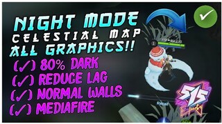 Celestial Map Super Smooth Config!! Night Mode (Work All Graphics) - STUN Patch - Fix Lag in MLBB 🔥