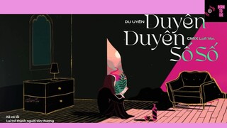 Duyên Duyên Số Số (CM1X Lofi Ver.) - @Du Uyên #Music
