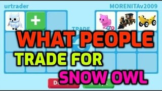 WHAT PEOPLE TRADE FOR SNOW OWL ADOPT ME CHRISTMAS 2020 (FOR NEON SNOW OWL, MEGA NEON SNOW OWL)