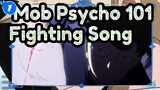 Mob Psycho 100-Fighting Song_H1
