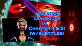 Ballroom Dialogues in Chapter 4 & 5! (w/subtitles) | Dark Deception Spoilers