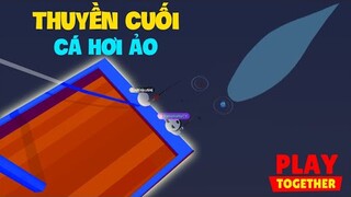 (Play Together) Bất ngờ Thuyền Cuối với những con TỨ HOÀNG VƯƠNG MIỆN liên tiếp