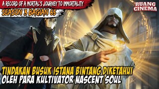 PARA KULTIVATOR NASCENT SOUL SIAP BERTARUNG - A Record of Mortal’s Journey to Immortality Part 65