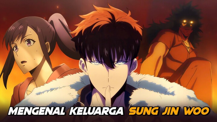 Seluruh Keluarga Sung Jin Woo - Solo Leveling Season 2