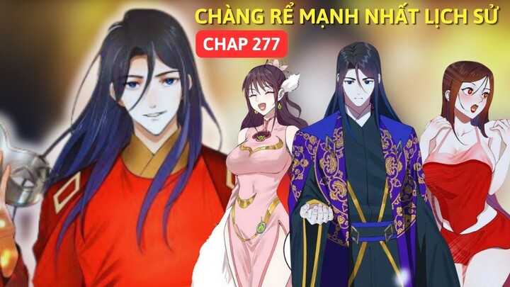 Chap 277 | Chàng Rể Mạnh Nhất Lịch Sử.Xuyên Không Thành Thẩm Lãng Siêu Lầy Khốn Nạn | AUDIO