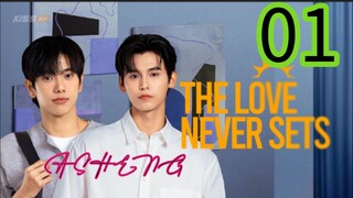 THE LUV NEVeR Sets ep 1 (ENGSUB) REUPLOAD