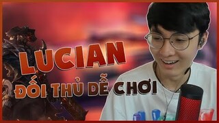 NOWAY DÙNG LUCIAN VÀ BÊN KIA CHIẾN TUYẾN LÀ ĐỐI THỦ DỄ XƠI ll NOWAY DAILY