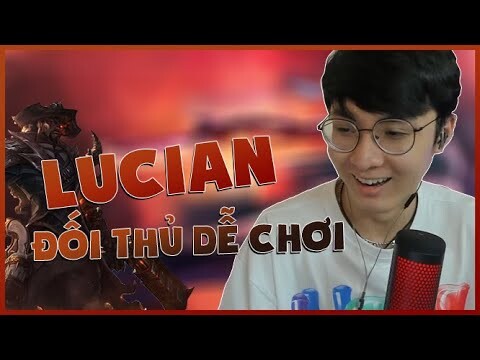 NOWAY DÙNG LUCIAN VÀ BÊN KIA CHIẾN TUYẾN LÀ ĐỐI THỦ DỄ XƠI ll NOWAY DAILY