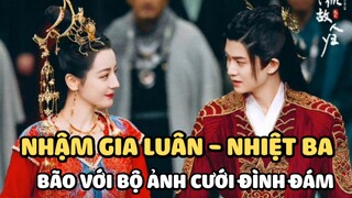 Nhậm Gia Luân - Nhiệt Ba gây bão với bộ ảnh cưới 'đỉnh cao' ở Ngự Giao Ký