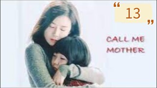 CALL ME MOTHER EP13 TAGDUB